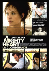 A Mighty Heart - Un Cuore Grande  - dvd ex noleggio distribuito da 